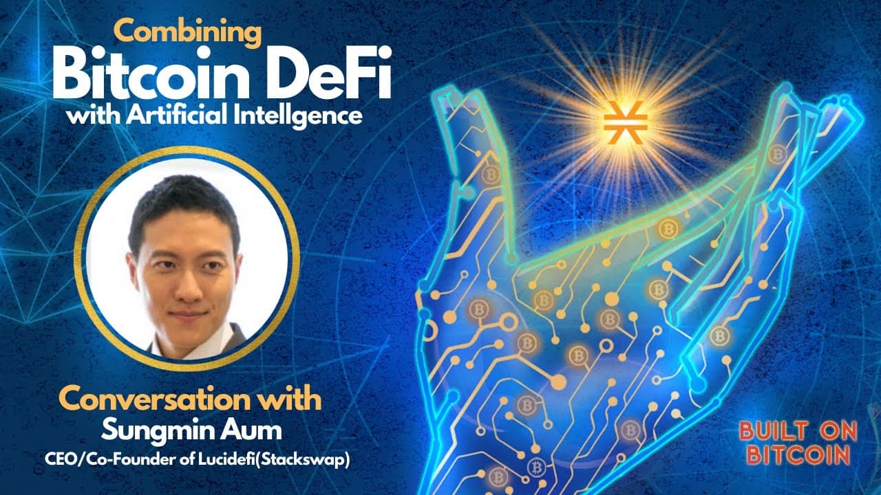 Combining Bitcoin, DeFi & AI to Create the Exchange of the Future – An Interview with Sungmin Aum of Stackswap