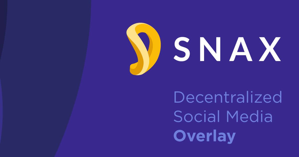 Snax a blockchain based social overlay