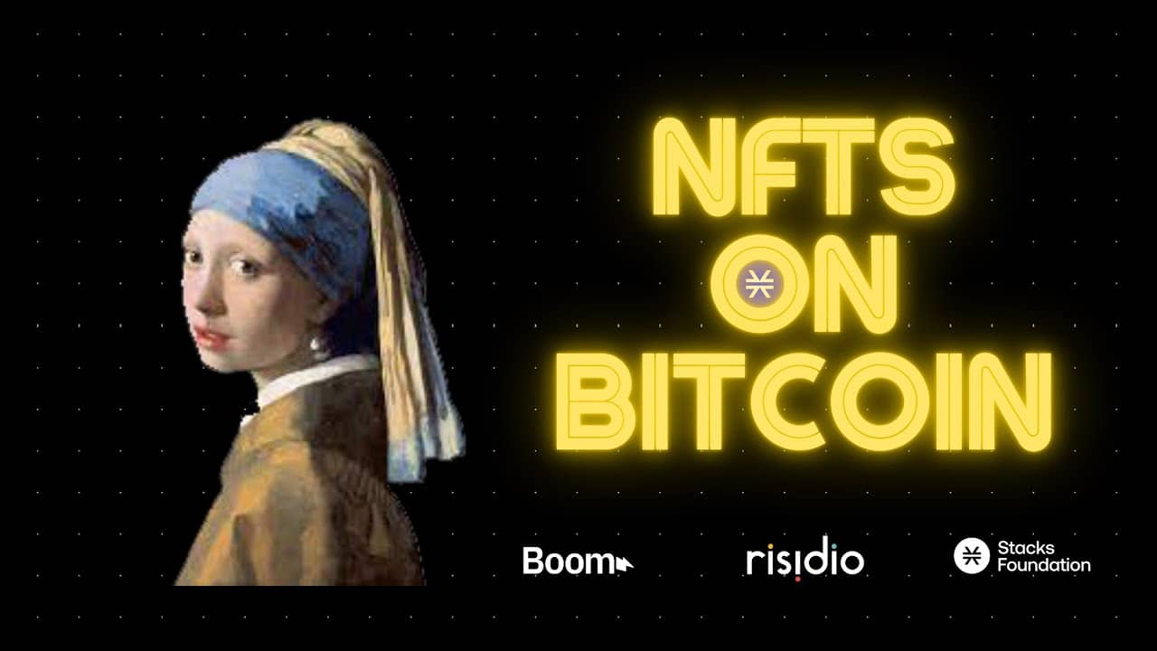 NFTs on Bitcoin with Stacks