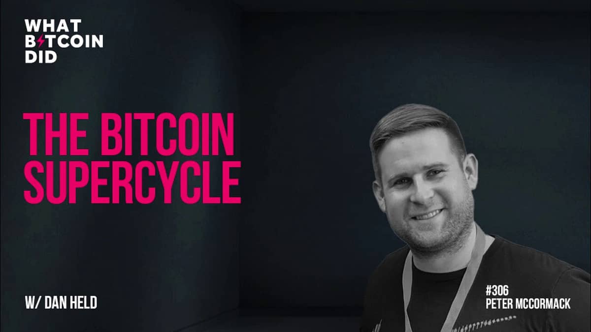 The Bitcoin Supercycle with Dan Held